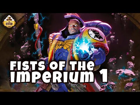Видео: Fists of the Imperium 1 | Былинный сказ | Warhammer 40000