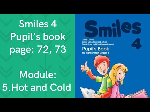 Видео: Ағылшын 4 сынып 72, 73 бет. Үй жұмысы, Smiles 4th grade #smiles4 #ағылшынтілі