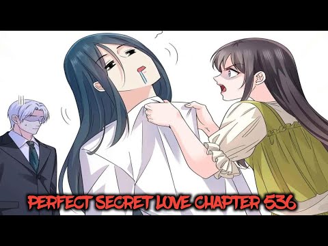 Видео: Идеальная тайная любовь Глава 536