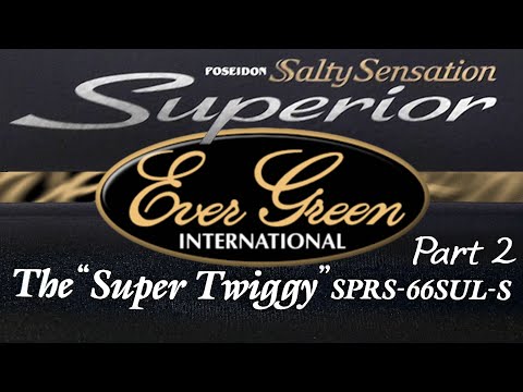 Видео: SPRS-66SUL-S - Часть 2-ая - Объективная. Продолжение обзора удилища от Evergreen The "Super Twiggy"