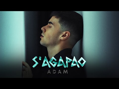 Видео: ADAM - S‘AGAPAO / АДАМ - S‘AGAPAO | OFFICIAL 4K VIDEO 2025