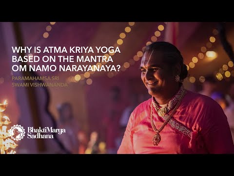 Видео: Почему Атма крия йога основана на мантре Ом Намо Нараяная? | Парамахамса Шри Свами Вишвананда