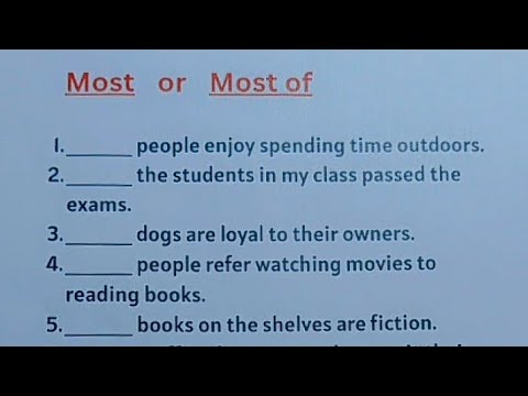 Видео: Упражнение по английской грамматике — MOST против MOST OF