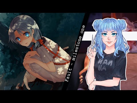 Видео: ПЕРЕПРОХОДИМ "FAULT - MILESTONE ONE" [3/3]