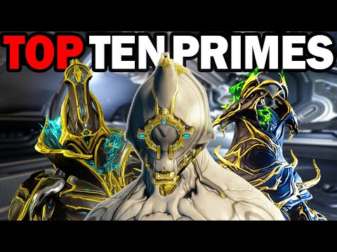 Видео: 10 лучших игровых фреймов MUST HAVE Prime Warframes 2025