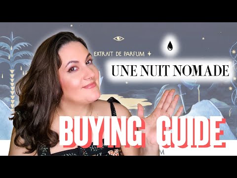 Видео: Ваше полное руководство по покупке Une Nuit Nomade