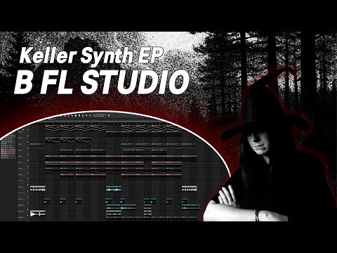 Видео: АТМОСФЕРНЫЙ KELLER SYNTH EP В FL STUDIO #necrowizard #kellersynth #flstudio #blackmetal