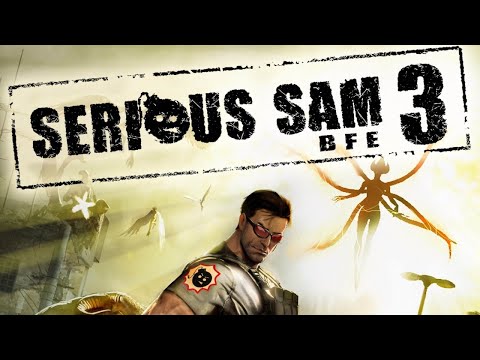 Видео: Serious Sam 3 § Лето в Каире