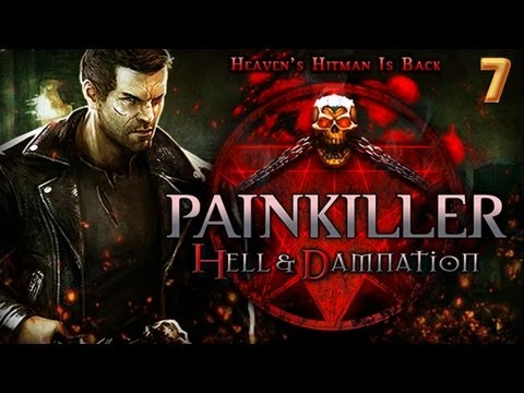 Видео: Painkiller Hell & Damnation Co-op Прохождение Часть 7 (с King)