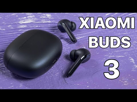 Видео: XIAOMI BUDS 3 | ОЧЕРЕДНАЯ ПОПЫТКА ВНЕ БЮДЖЕТНОГО СЕГМЕНТА