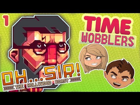 Видео: Oh...Sir! The Hollywood Roast #1: Симулятор Оскорблений - Time Wobblers