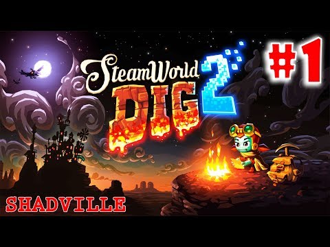 Видео: SteamWorld Dig 2 Прохождение игры #1: В поисках Расти