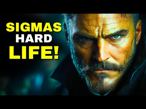 Видео: 6 причин, почему у сигма-самца невероятно тяжелая жизнь!