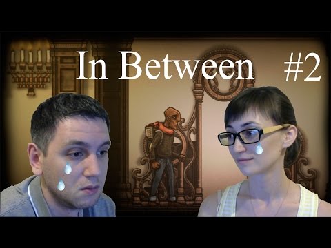 Видео: In Between Прохождение #2