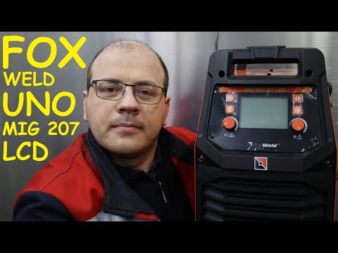 Видео: FOXWELD UNO MIG 207 LCD. Обзор и тест