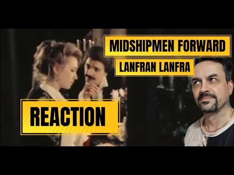Видео: Ланфрен-ланфра — песня из фильма «Гардемарины, вперёд!» РЕАКЦИЯ