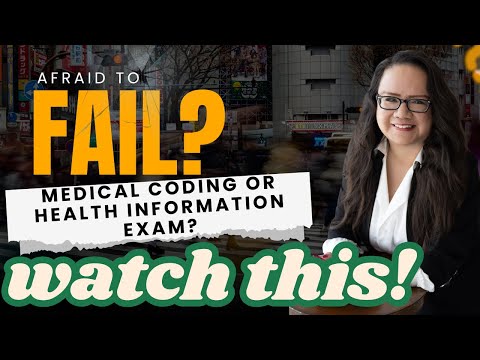 Видео: БОИТЕСЬ ПРОВАЛИТЬ ЭКЗАМЕН ПО МЕДИЦИНСКОМУ КОДИРОВАНИЮ ИЛИ МЕДИЦИНСКОЙ ИНФОРМАЦИИ? СМОТРИТЕ!