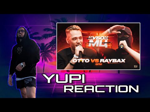 Видео: OTTO vs RAYBAX | КУБОК МЦ: 11 (BPM) Yupi Реакция/Reaction