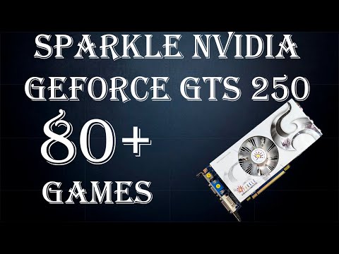 Видео: Sparkle Nvidia Geforce GTS 250 1Gb. 80+ игр из прошлого.