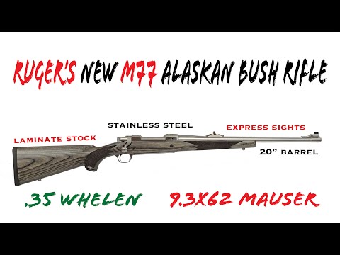 Видео: Новая винтовка M77 Alaskan Bush Rifle от Ruger: .35 Whelen и 9.3x62