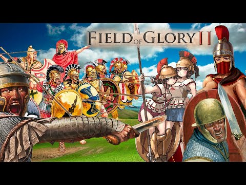 Видео: Я поиграл в Field of Glory 2, теперь и ВАМ СОВЕТУЮ