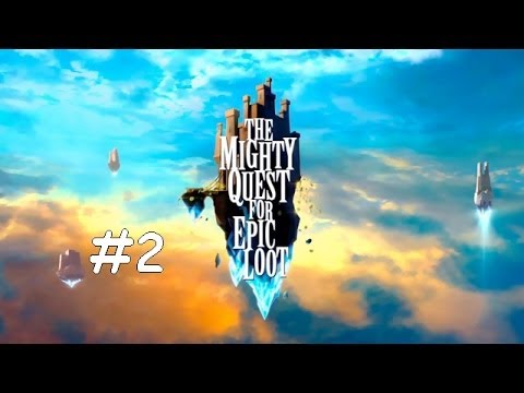 Видео: Прохождение The Mighty Quest For Epic Loot Часть 2