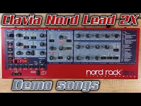 Видео: Виртуальный аналоговый синтезатор Clavia Nord Lead 2X из 2004 года. Послушаем его  Demo songs.
