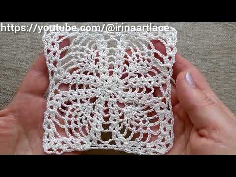Видео: Ажурный квадратный мотив крючком.Как связать ананасы по кругу.