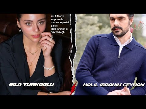 Видео: Вы будете очень удивлены причиной разлуки между Халил ̇brahim и Sıla Türkoğlu