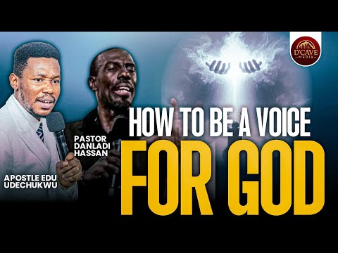Видео: КАК СТАТЬ ГОЛОСОМ БОГА || Пастор Данлади Хассан || Апостол Эду Удечукву