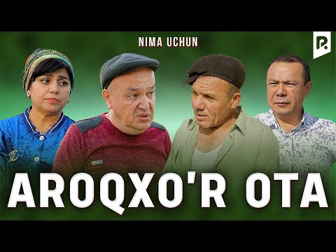Видео: Otalar so'zi - Aroqxo'r ota | Оталар сузи - Арокхур ота (Nima uchun?)