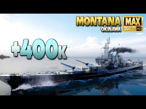 Видео: линкор Монтана: Огромный +400к на карте Окинавы - World of Warships