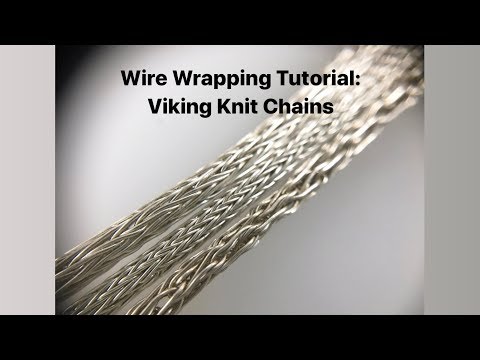 Видео: Учебное пособие по обмотке проволокой: цепочки в стиле викингов
