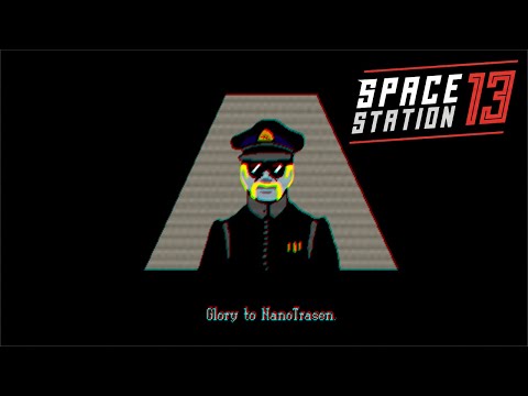 Видео: Космическая станция 13 — Слава NanoTrasen