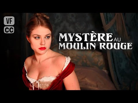 Видео: Тайна в Мулен Руж | Полный фильм | Эмили Декенн, Доминик Беснеар | врач общей практики