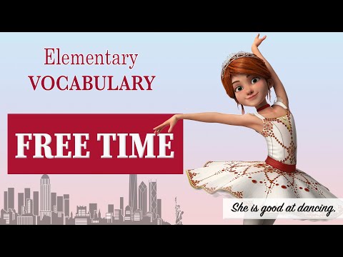 Видео: Лексика для начинающих. Elementary. Free Time