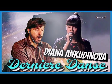 Видео: REACTION | Diana Ankudinova - Dernière danse — Диана Анкудинова | OUTSTANDING!!!!!!!!!!!!!