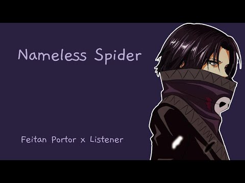 Видео: || Безымянный Паук || Фейтан Портер x Слушатель | 2