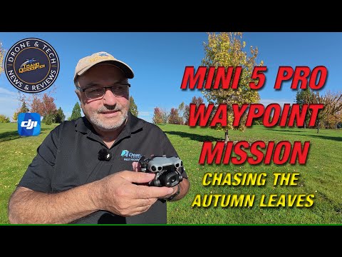 Видео: DJI Mini 5 Pro — давайте выполним миссию по точкам маршрута!