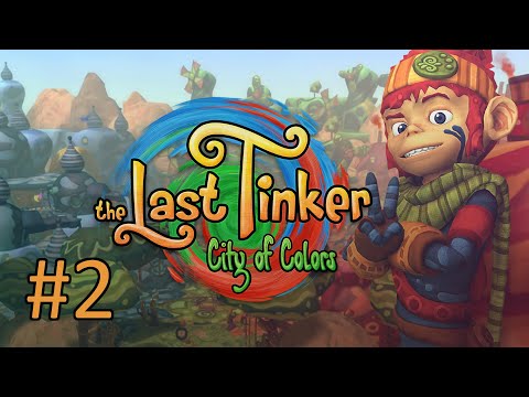 Видео: Прохождение The Last Tinker: City of Colors - Часть 2