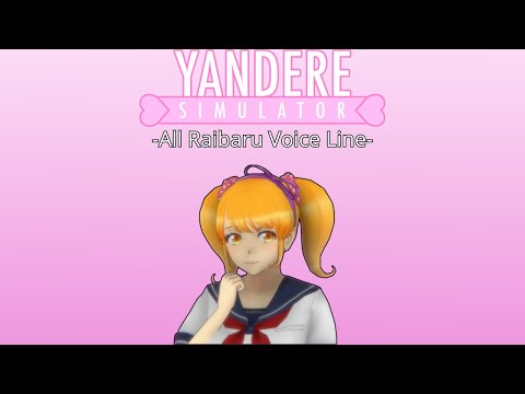 Видео: Все реплики Райбару | Yandere Simulator