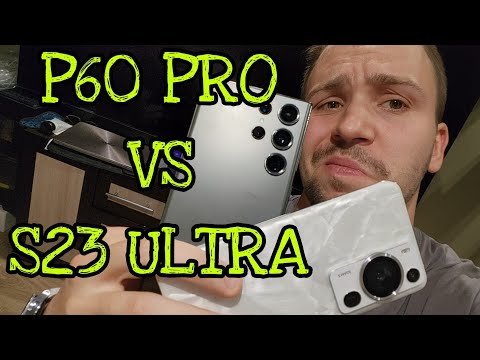 Видео: Huawei p60 pro vs Samsung galaxy s23 ultra обзор и сравнение а так же тест камер