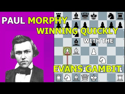 Видео: Трижды Пол Морфи выигрывал, используя гамбит Эванса, за 17 ходов или меньше!