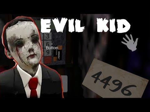 Видео: Правильное прохождение Evil Kid The Horror Game 1.0.2.2! Хоррор игра на андроид! Мальчик Гренни