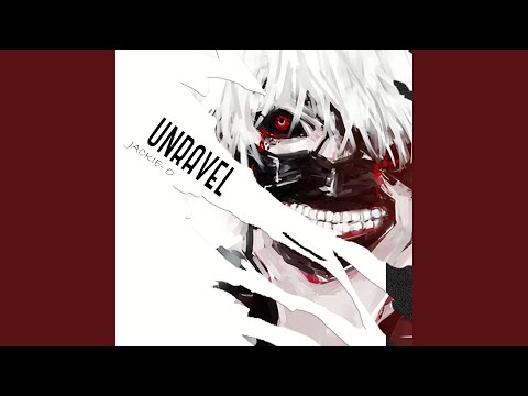Видео: Unravel (Из т/с "Tokyo Ghoul")