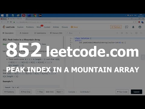 Видео: Разбор задачи 852 leetcode.com Peak Index in a Mountain Array. Решение на C++