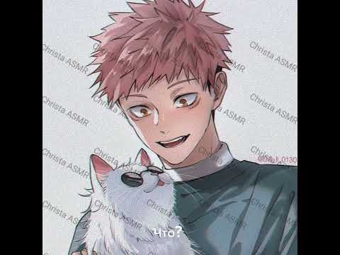 Видео: [16+] АСМР комфорт | Юджи Итадори нервничает перед тобой! Совместное занятие~ [rus sub]