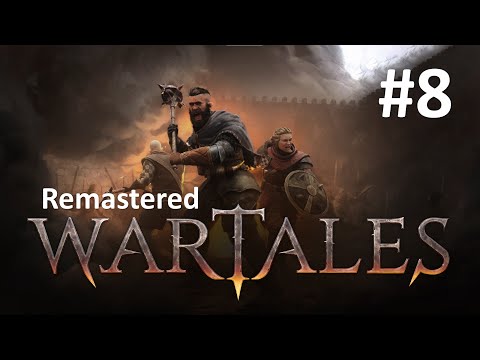 Видео: Wartales - REMASTERED. Абсолютно другой Wartales. Прохождение на пределе, серия 8.