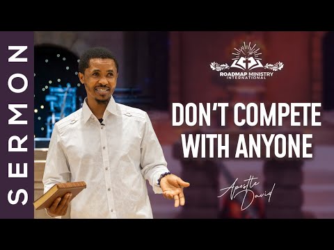Видео: НЕ СРАВНИВАЙТЕ СЕБЯ С ДРУГИМИ И ПЕРЕСТАНЬТЕ СОРЕВНОВАТЬСЯ С КЕМ-ЛИБО | ПРОПОВЕДЬ АПОСТОЛА ДАВИДА