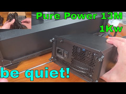 Видео: Блок питания be quiet! Pure Power 13M — 1 кВт мощности!